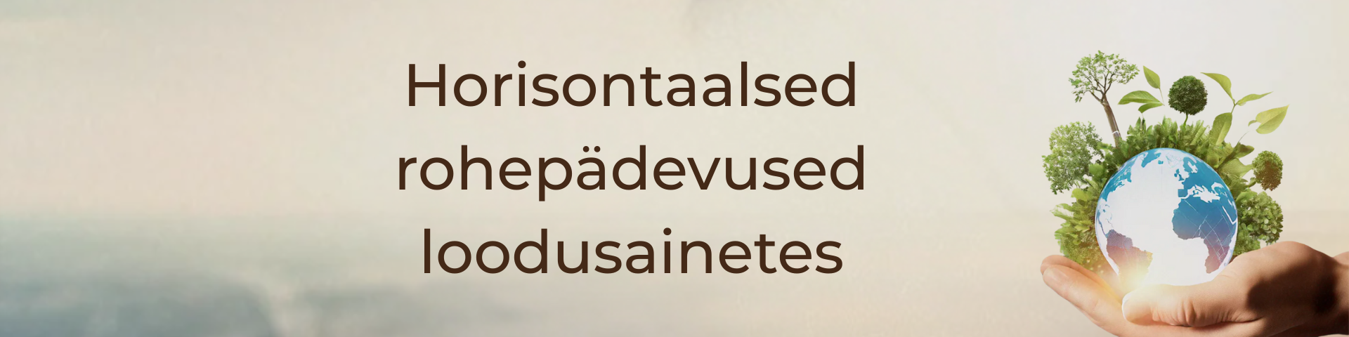 Horisontaalsed rohepädevused loodusainetes